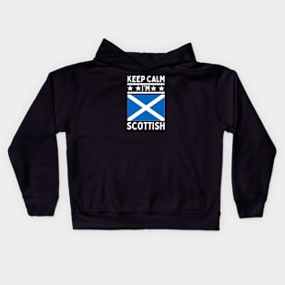 Keep Calm I'm Scottish Kids Hoodie